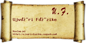 Ujvári Füzike névjegykártya